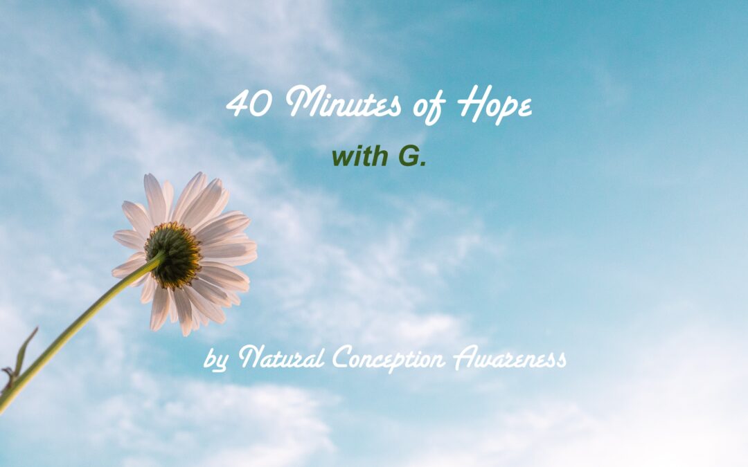 “40 Minutes of Hope” – G.’s story of hope